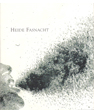 Heide Fasnacht: Drawn to Sublime