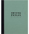 Irving Petlin: Pastels: From the Years 1961-1987