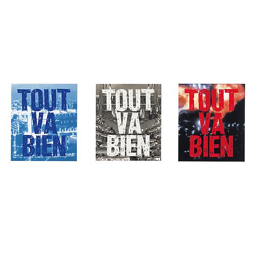  Tout va bien , 2003
Serigraphs on rag paper, triptych, each, 30 x 22 in., edition of 75
Each signed and numbered in pencil by the artist, published by Alain Buyse, Lille, France
  View Description  ➤ 