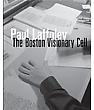 Paul Laffoley: The Boston Visionary Cell