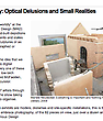 Otherworldly: Optical Delusions and Small Realities