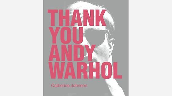 Thank You Andy Warhol