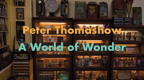 Peter Thomashow: A World of Wonder