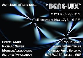 BENE-LUX: Opening Reception - Tuesday. May 17, 6 - 9 PM