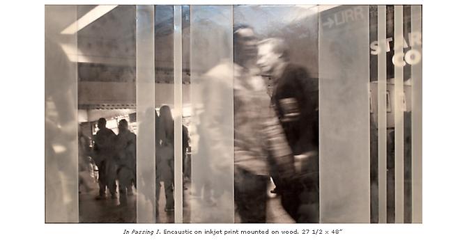 In Passing II
27.5" x 48" 
encaustic on archival print mounted on wood
2011