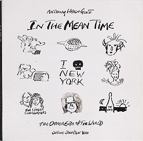 Please join Gagosian Shop for the book signing and reading of: Anthony Haden-Guest In the Mean Time: The Other Ends of the World, 2010