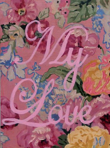  My Love , 2012
Oil on linen
20 x 12 inches