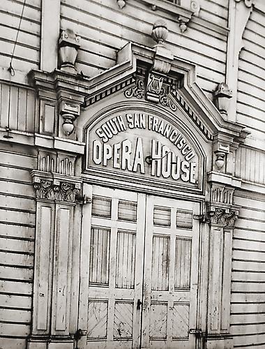 Old South San Francisco Opera House
circa 1940's-50's
vintage gelatin silver print