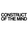 Construct of the Mind