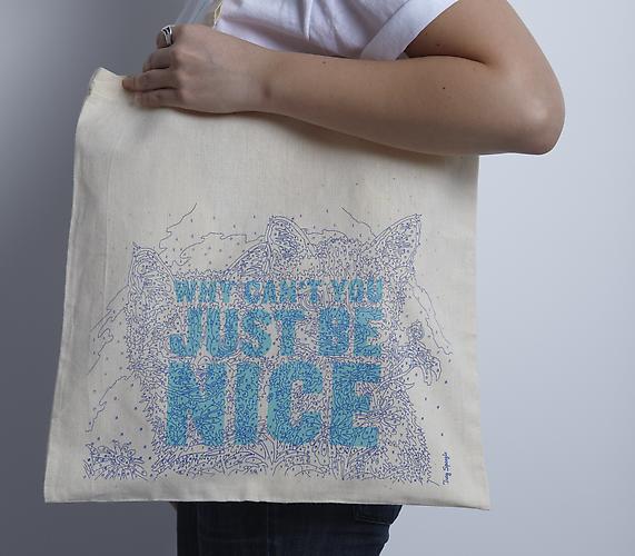 WHY CAN'T YOU JUST BE NICE
Signature bag screened with double kittens on cotton muslin tote. $12