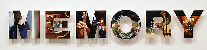 Jennifer Jarnot
MEMORY
12"x84"
oil and enamel on acrylic die-cut letters
2007
