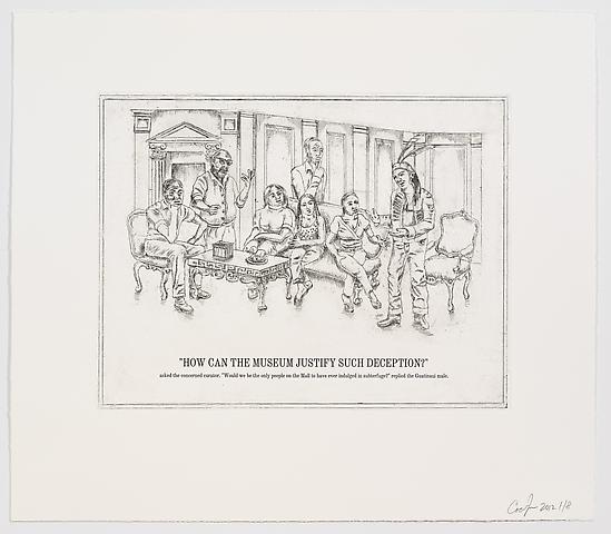 The Undiscovered Amerindians; How Can the Museum Justify Such Deception? (2012)
Intaglio, engraving, and drypoint etching on paper; Intaglio, engraving, and drypoint etching on paper; 21h x 18.3w in (53.3h x 46.5w cm); Edition of 8 with 2 APs