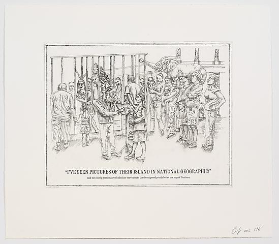 The Undiscovered Amerindians; I've Seen Pictures of Their Island in National Geographic! (2012)
Intaglio, engraving, and drypoint etching on paper; 21h x 18.3w in (53.3h x 46.5w cm); Edition of 8 with 2 APs