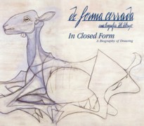 De Forma Cerrada: Una Biografia del Dibujo