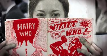 MCA to Screen New Film, Hairy Who & The Chicago Imagists