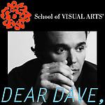 SVA and Dear Dave, Magazine present
