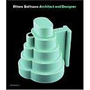 Ettore Sottsass: Architect and Designer