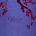 Edmond Lachenal & His Legacy