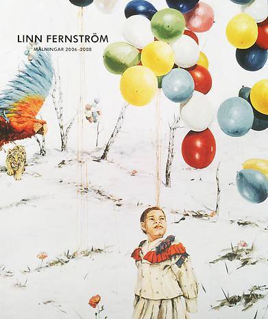 Linn Fernström - Målningar 2006 - 2008

paperback
29 x 24 cm
72 pp
Illustrated throughout
Published by Lars Bohman Gallery, 2008
Swedish/English
ISBN 978-91-977157-4-4
Price: SEK 350