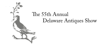The 55th Annual Delaware Antiques Show