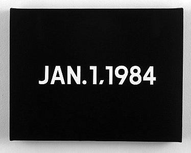 On Kawara
<i>Jan.1.1984,</i> 1984
Liquitex on canvas
33.5 x 25.5 cm