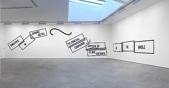Lawrence Weiner
<i>Swathed in shining metal to conceal corrosion & appear to elude entropy on the whole,</i> 2012
Language & the materials referred to
Dimensions variable