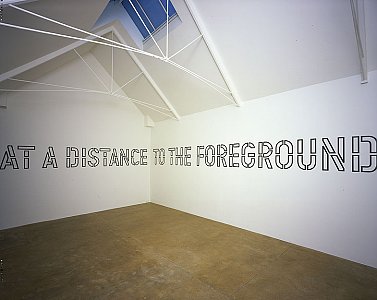 <i>AT A DISTANCE TO THE FOREGROUND,</i> 2005
Language and the materials refered to
Dimensions variable