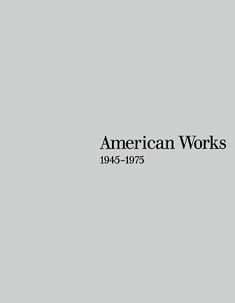 American Works: 1945-1975