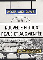 Acces Aux Quais Tabbleaux Parisiens (Signed)