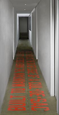 LAWRENCE WEINER
<b>BUILT TO MAINTAIN THE INNER EDGE OF A CUL-DE-SAC
BUILT TO REPLACE THE OUTER EDGE OF A CUL-DE-SAC</b>
2009 Image