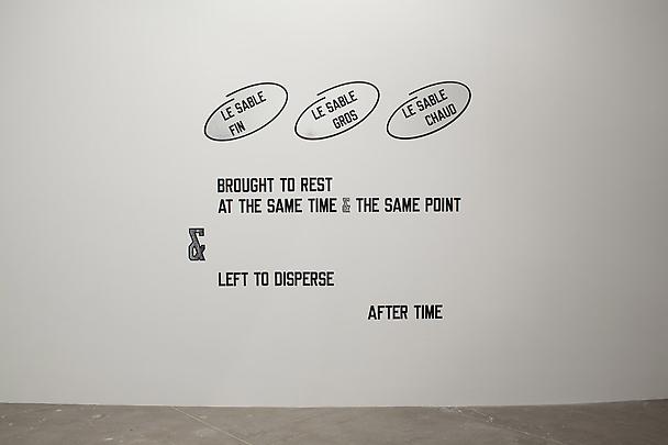 </b>LE SABLE FIN LE SABLE GROS LE SABLE CHAUD BROUGHT TO REST AT THE SAME TIME &THE SAME POINT & LEFT TO DISPERSE AFTER TIME</b>, 2008 Image