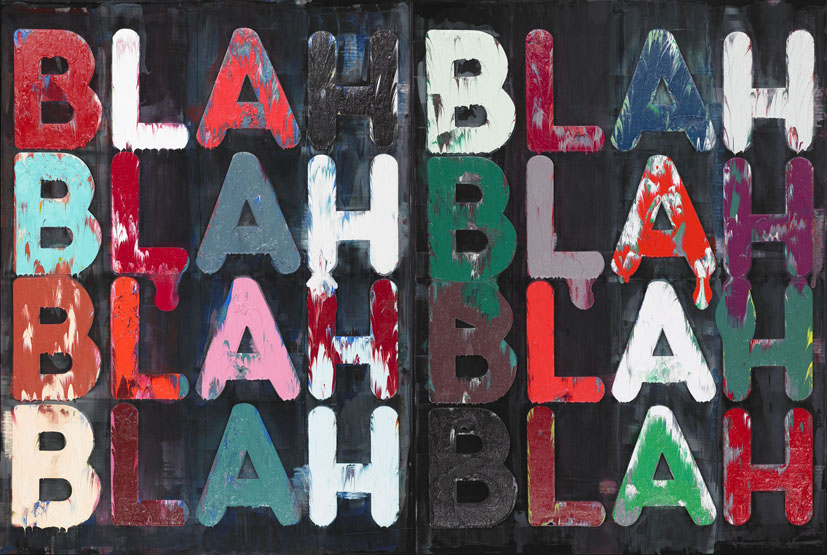 Blah, Blah, Blah<br />2010<br />Oil on velvet<br />