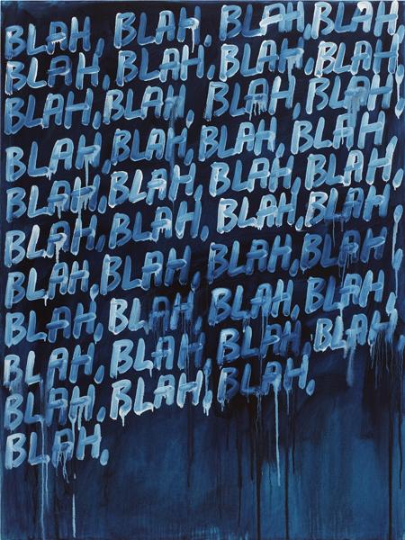 Mel Bochner<br />Blah, Blah, Blah<br />2008<br />oil on canvas<br />60 x 45 inches <br />(152.4 x 114.3 cm)<br />