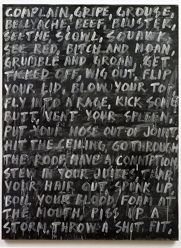 Mel Bochner<br />Complain<br />2007<br />acrylic and oil on canvas<br />80 x 60 inches<br /> (203.2 x 152.4 cm)<br />