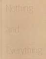 Nothing and Everything