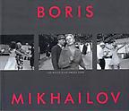 boris mikhailov